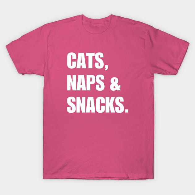 cats naps and snacks T-Shirt by bisho2412